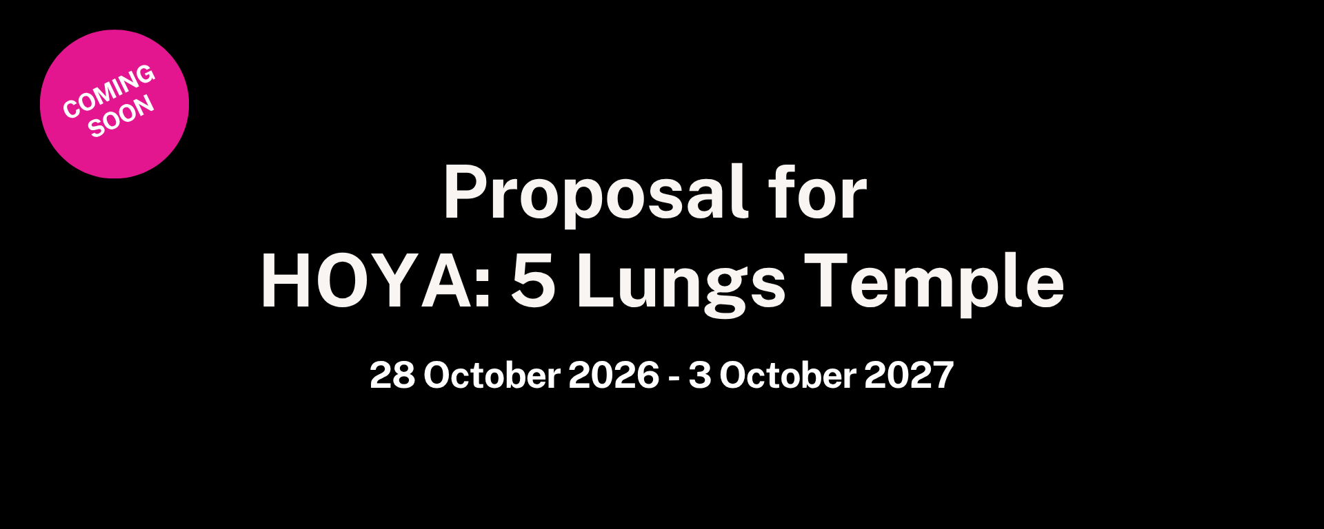 Proposal for HOYA: 5 Lungs Temple