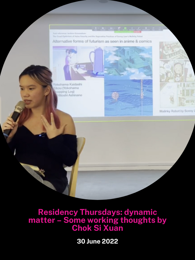 Residency Thursday with Chok Si Xuan