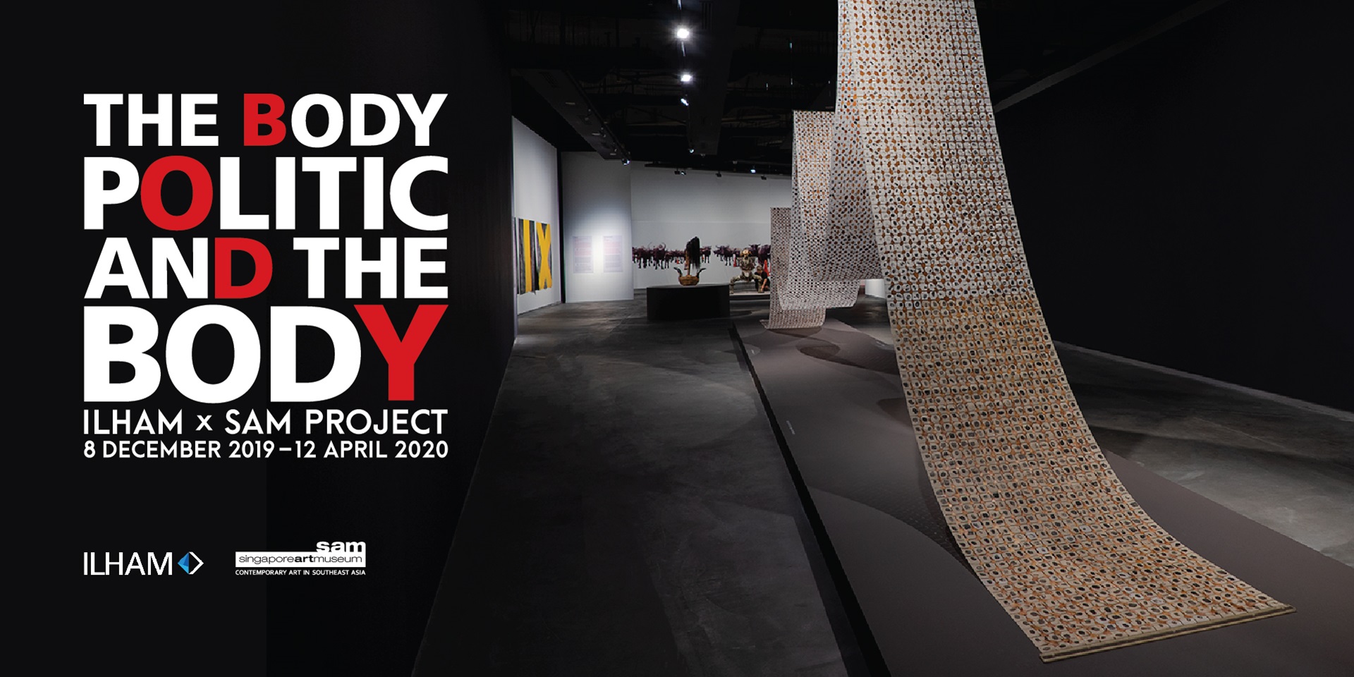 ILHAM x SAM Project: 'The Body Politic and the Body'