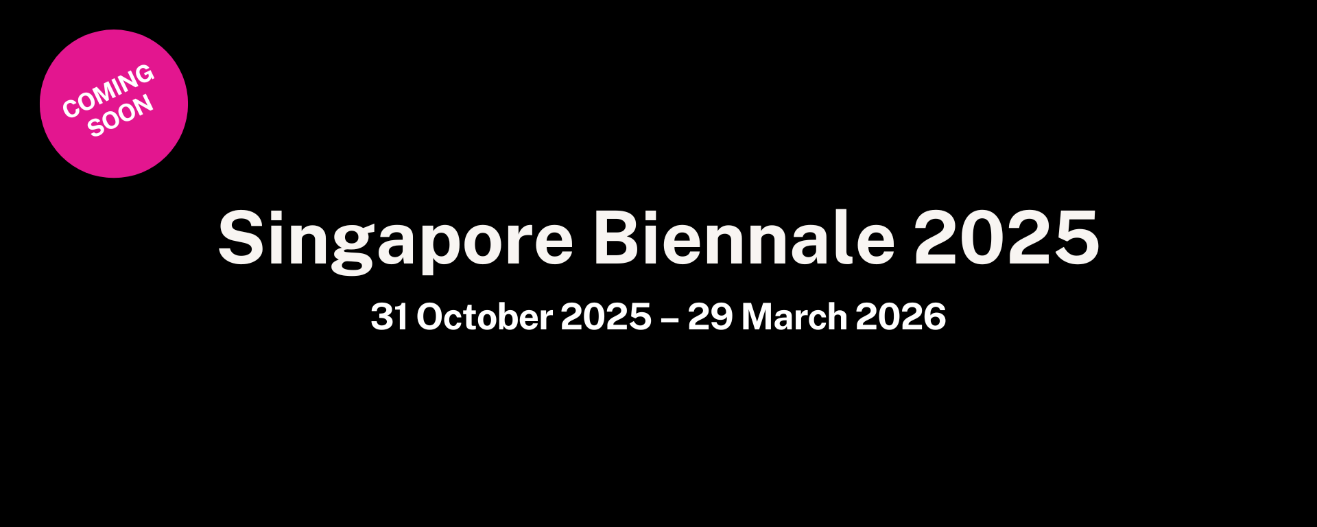 Singapore Biennale 2025