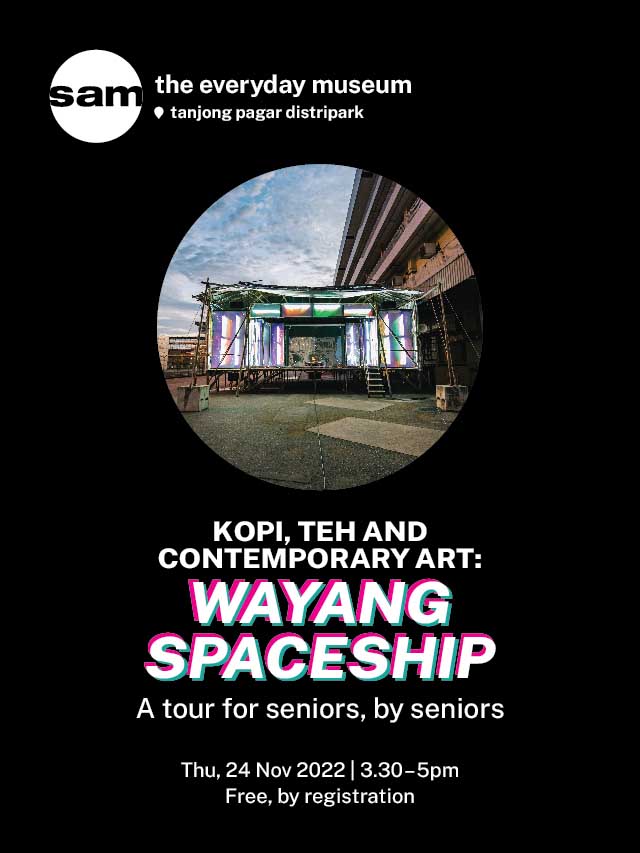 Kopi, Teh and Contemporary Art: Wayang Spaceship