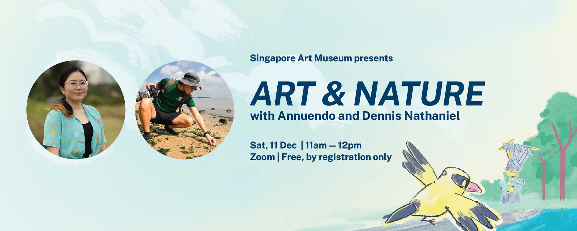 Art & Nature with Annuendo and Dennis Nathaniel