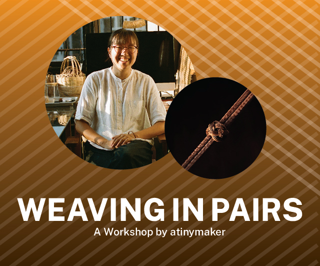 Weaving in Pairs – a workshop with atinymaker